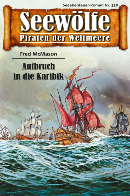 Seewölfe - Piraten der Weltmeere 330