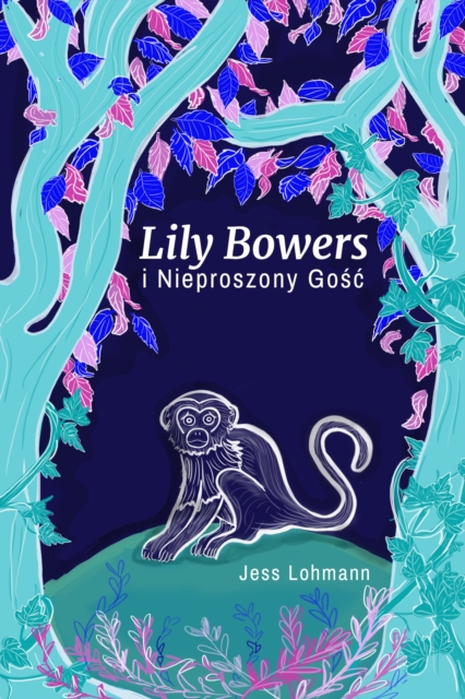 Lily Bowers i Nieproszony Gosc