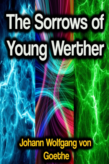 Sorrows of Young Werther