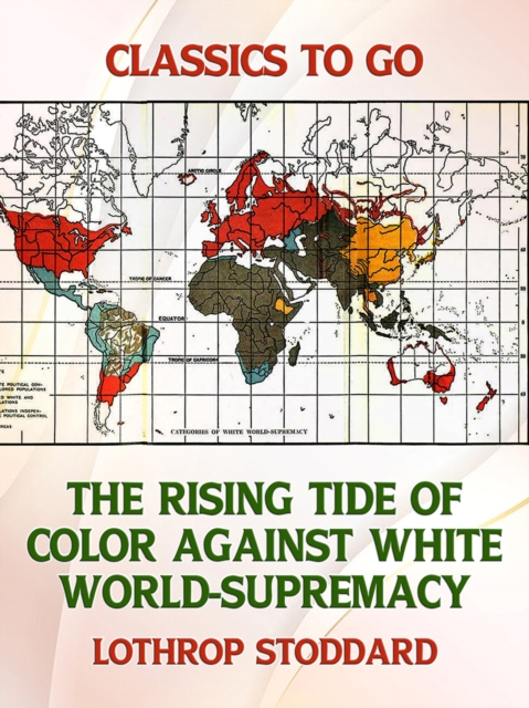Rising Tide of Color Against White World-Supremacy