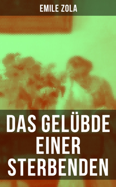 Das Gelübde einer Sterbenden
