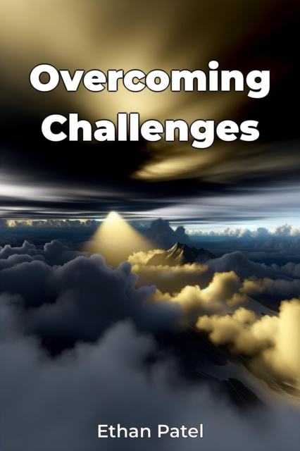 Overcoming Challenges
