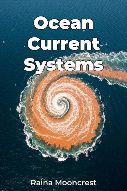 Ocean Current Systems