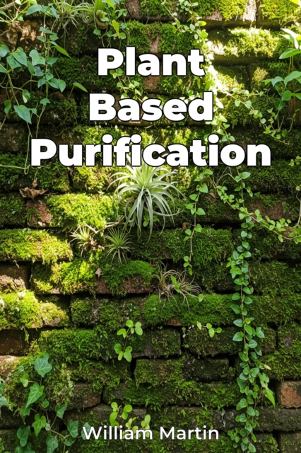 Plant Based Purification