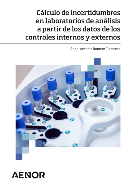 Cálculo de incertidumbres en laboratorios de análisis a partir de los datos de los controles internos y externos