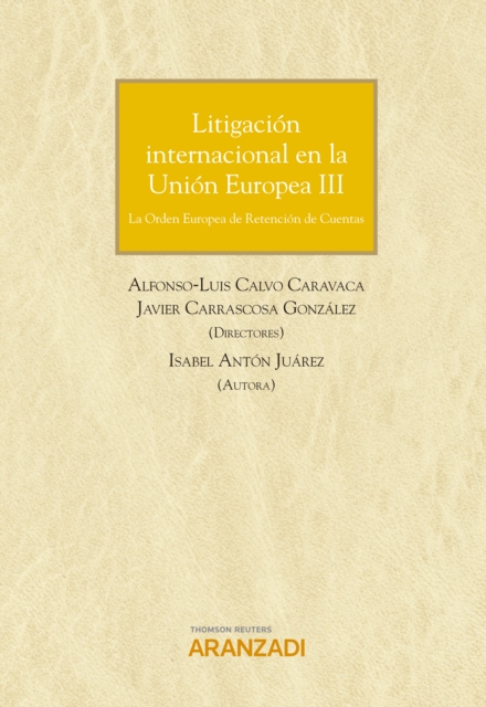 Litigación internacional en la Unión Europea III