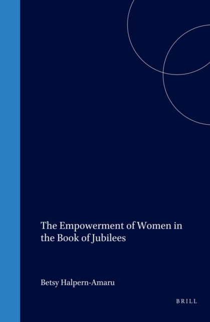 Empowerment of Women in the Book of Jubilees