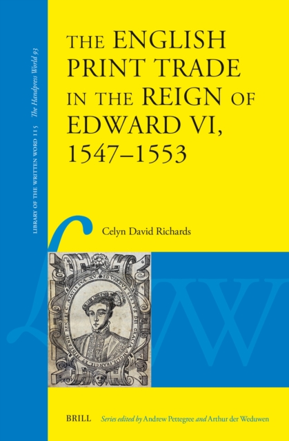 English Print Trade in the Reign of Edward VI, 1547-1553