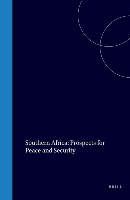 Southern Africa: Prospects for Peace and Security