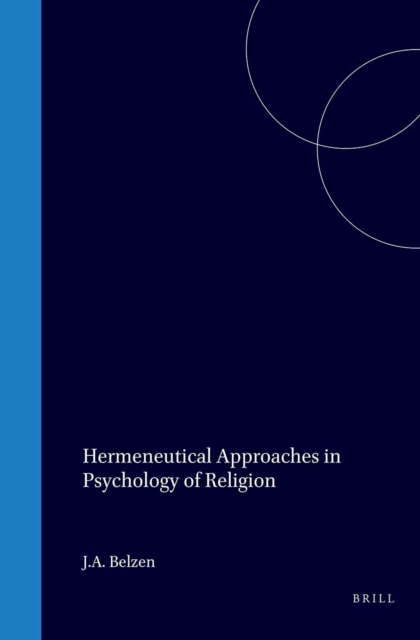 Hermeneutical Approaches in Psychology of Religion