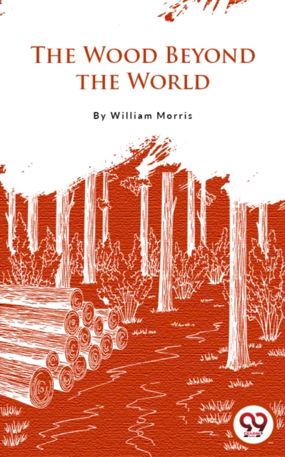 The Wood Beyond The World