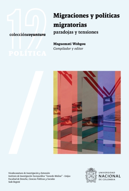Migraciones y politicas migratorias