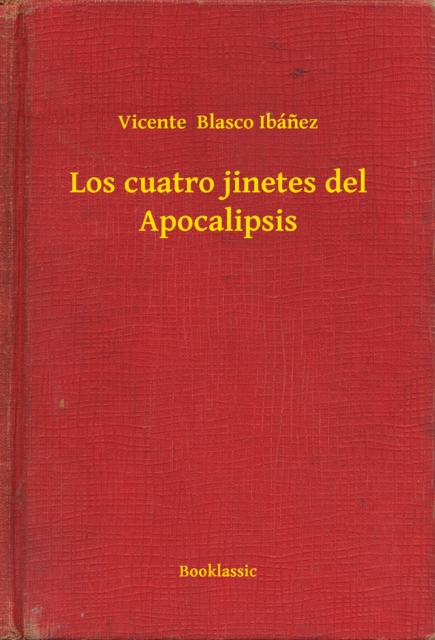 Los cuatro jinetes del Apocalipsis
