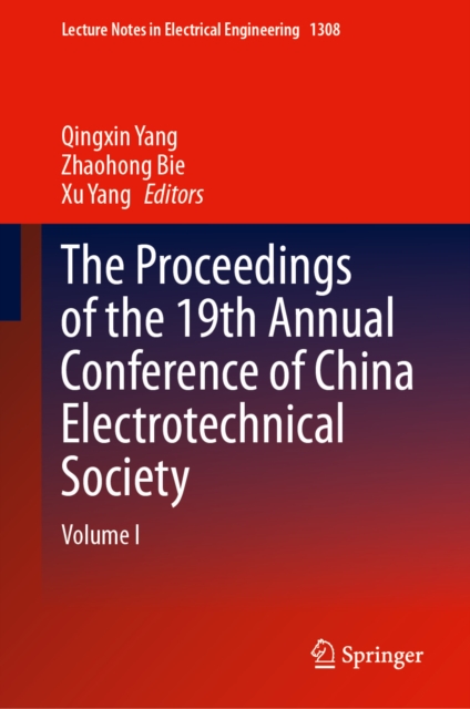 Proceedings of the 19th Annual Conference of China Electrotechnical Society