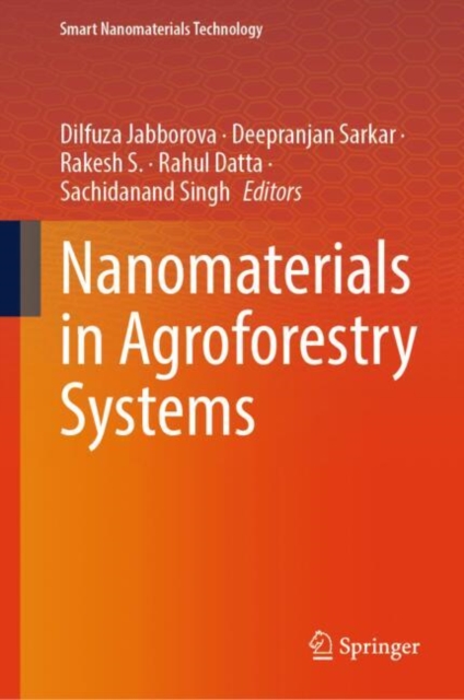 Nanomaterials in Agroforestry Systems