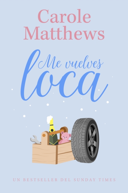 Me vuelves loca