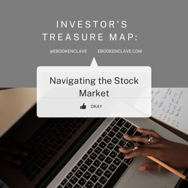 Investor's Treasure Map: Navigating the Stock Market