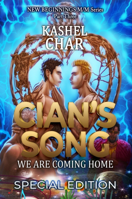 Cian's Song: We Are Coming Home (Special Edition)