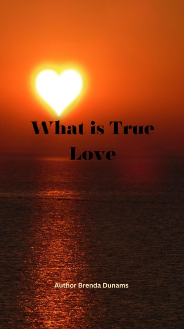 What is True Love