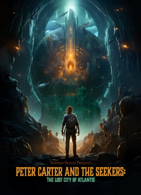 Peter Carter & The Seekers - The Lost City of Atlantis