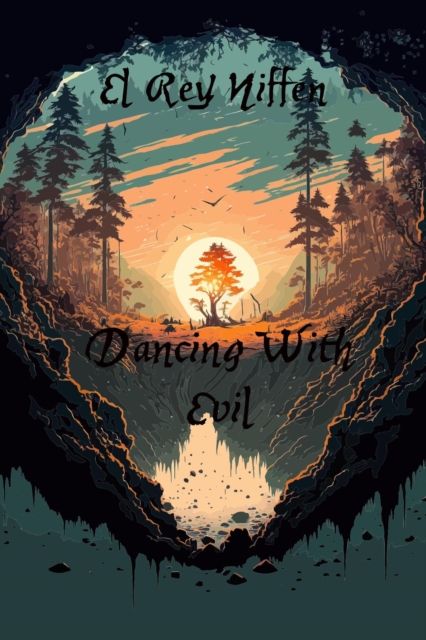 Dancing With Evil
