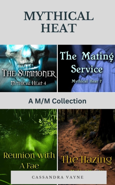 Mythical Heat: A M/M Collection