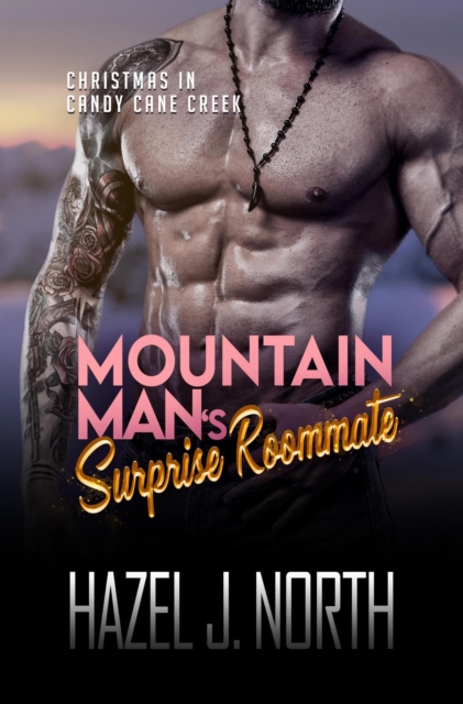 Mountain Man's Surprise Roommate