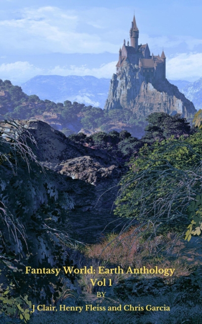Fantasy World Earth Anthology Vol 1