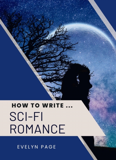 How To Write ... Sci-Fi Romance