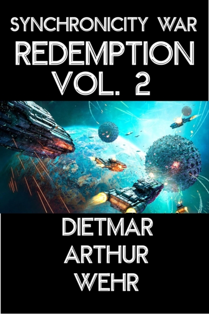 Synchronicity War Redemption Vol. 2