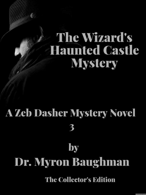 Wizard's Haunted Castle Mystery