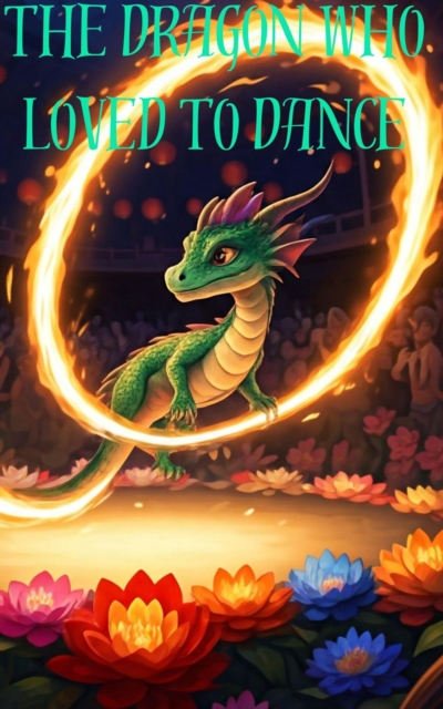 Dragon Who Loved To Dance