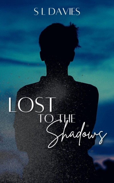 Lost to the Shadows