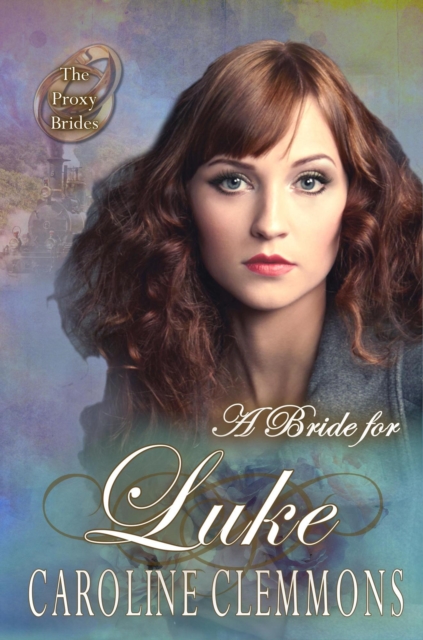 Bride for Luke