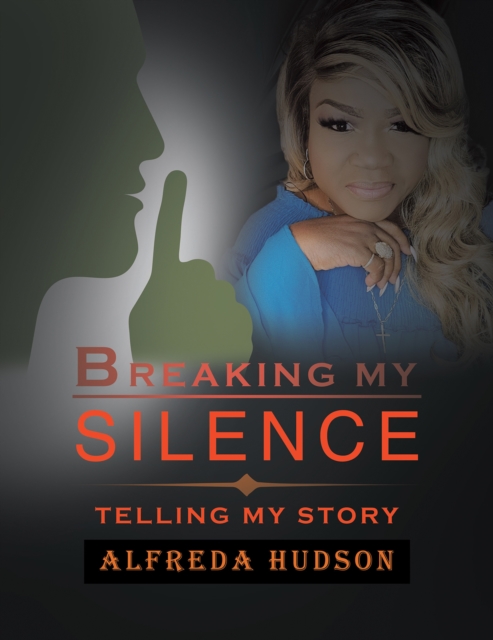 Breaking My Silence
