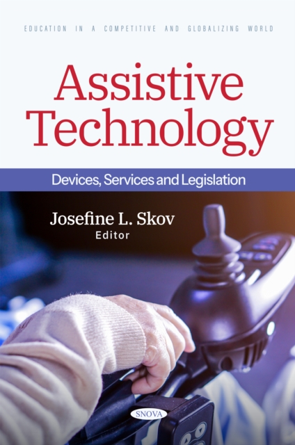 Assistive Technology: Devices, Services and Legislation