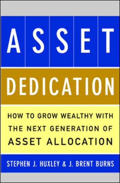ASSET DEDICATION