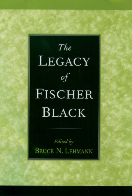Legacy of Fischer Black