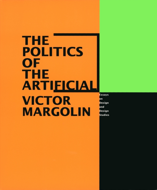 Politics of the Artificial