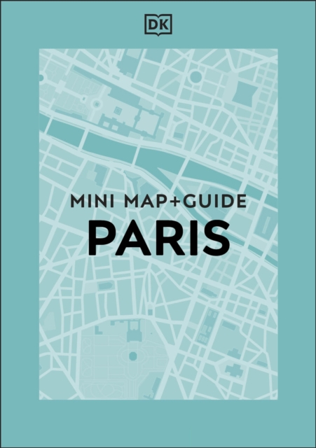 DK Paris Mini Map and Guide