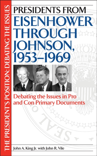 Presidents from Eisenhower through Johnson, 1953-1969