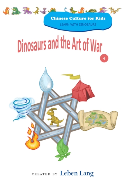 Dinosaurs and the Art of War 4