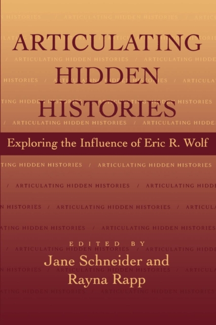Articulating Hidden Histories