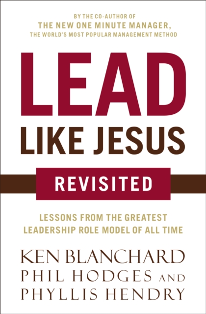 Lead Like Jesus Revisited