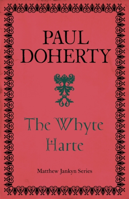 The Whyte Harte (Matthew Jankyn, Book 1)