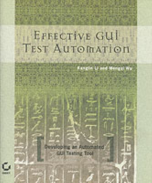 Effective GUI Testing Automation
