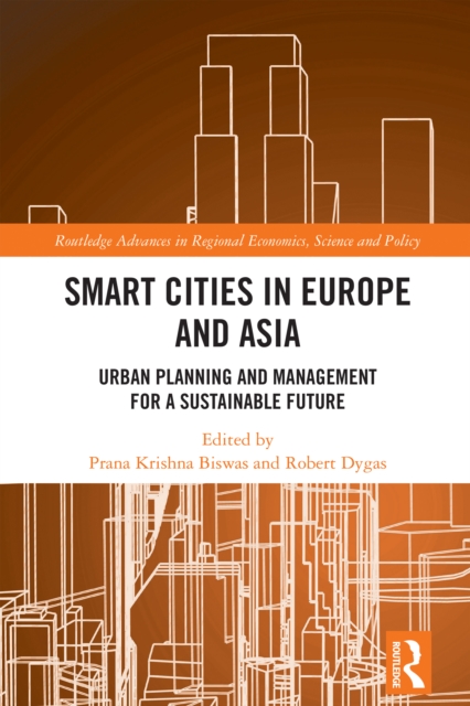 Smart Cities in Europe and Asia