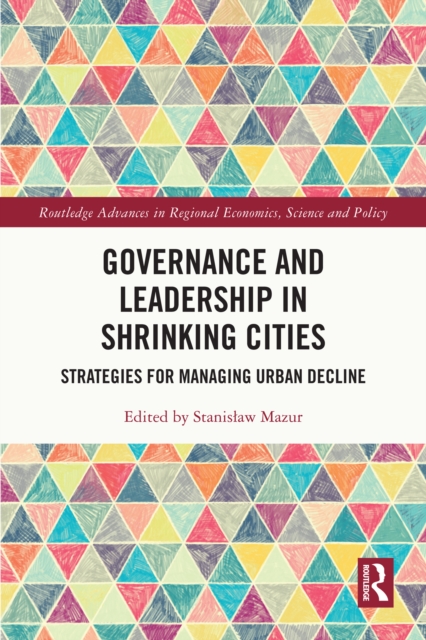 Governance and Leadership in Shrinking Cities