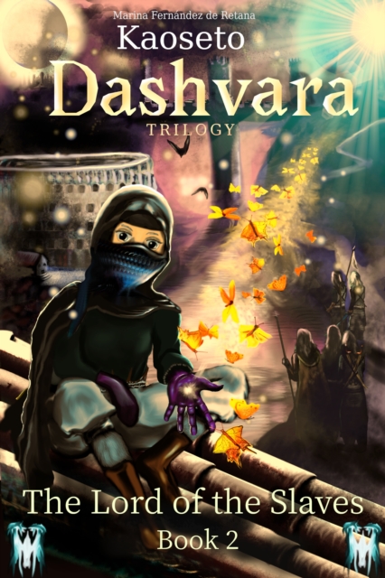 Lord of the Slaves (Dashvara Trilogy, Book 2)