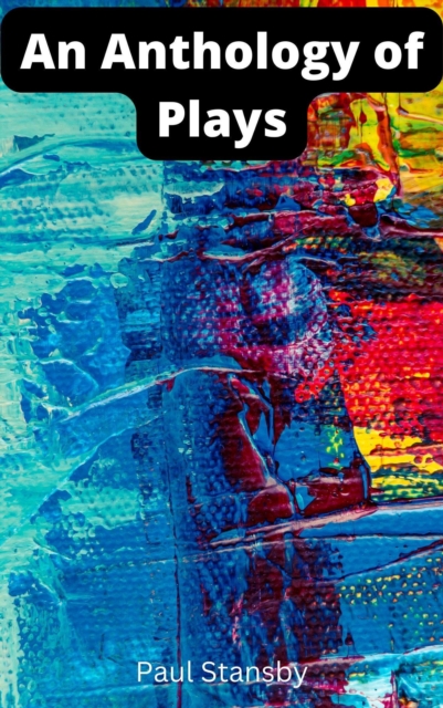 Anthology of Plays